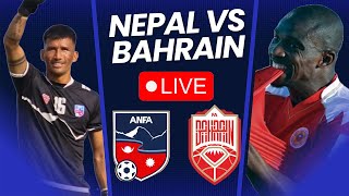 Nepal vs Bahrain  LIVE  NEPAL FOOTBALL LIVE STREAMING  2026 FIFA World Cup Qualifiers R2 [upl. by Dlonyar]