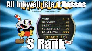 All Inkwell Isle 1 Bosses On S Rank Cuphead [upl. by Erminna]