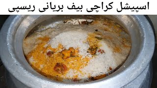 Teh Wali Special Karachi Beef Biryani Recipe [upl. by Nuncia96]