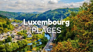 Top 10 Must Visit Places in Luxembourg  Travel [upl. by Ennayram]