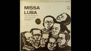 Ebu Ewale Kemai Lutuku Track 3 from Missa Luba Philips Connoisseur Collection 1965 US release [upl. by Siward]