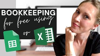 🌿 FREE TEMPLATE for a simple easy FREE way to do BOOKKEEPING  Realistic Bookkeeping [upl. by Ettedranreb935]