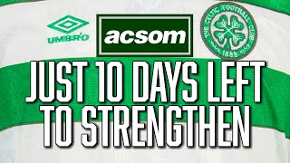 10 days left to strengthen as Celtic breeze past plucky Buckie  A Celtic State of Mind  ACSOM [upl. by Dedie]