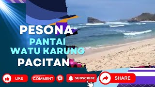 PESONA PANTAI WATU KARUNG PACITAN [upl. by Arabela]