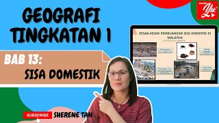 GEOGRAFI TINGKATAN 1 BAB 13  SISA DOMESTIK [upl. by Dray29]