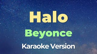 Halo Karaoke  Beyonce [upl. by Reel]