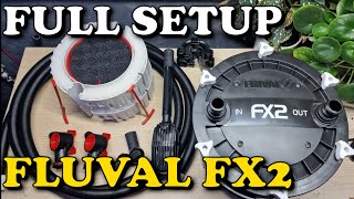 FLUVAL FX2 Full SETUP GUIDE  External Aquarium Canister Filter FX4 FX6 fluval [upl. by Lathrop]