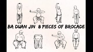 Ba Duan Jin  8 Pieces of Brocade Follow Along Practice [upl. by Ltihcox]