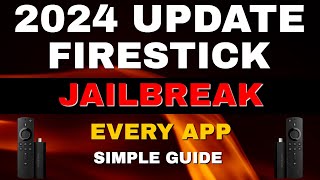 Jailbreak The Amazon Fire Stick amp Fire TV UPDATE 2024 SIMPLE TUTORIAL [upl. by Tarsuss]