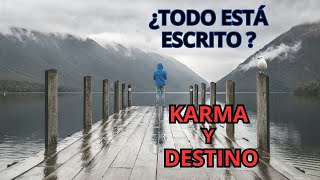 SOMOS DUEÑOS DE NUESTRA VIDA  KARMA Y DESTINO DESCUBRE EL MISTERIO karma destino manifestar [upl. by Meghann]