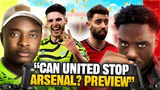 Manchester United vs Arsenal PREVIEW with UTDTrey  Can they stop Arsenal  Score Prediction [upl. by Oirretno]