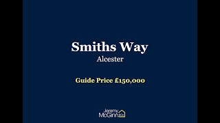 Smiths Way Alcester [upl. by Roderica461]