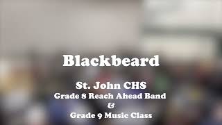 Blackbeard  Intermediate Band  202324 [upl. by Letnwahs410]