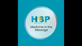 HBP  Medicine In the Message Room To Grow EP8  11324 [upl. by Doroteya353]