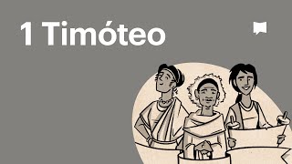 1 Timóteo  Bible Project Português [upl. by Ydnir]