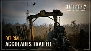 STALKER2 Heart of Chornobyl — Accolades Trailer [upl. by Arihsan]