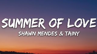 Shawn Mendes Tainy  Summer Of Love Lyrics [upl. by Fe]