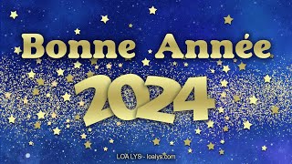 Bonne année 2024 [upl. by Sturdivant]