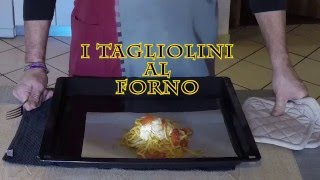 2° Ricetta I tagliolini al forno [upl. by Quita]