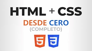 Curso de HTML y CSS desde CERO Completo [upl. by Anerhs958]