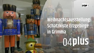 Holzspielzeug aus dem Erzgebirge Weihnachtsausstellung im Kreismuseum Grimma [upl. by Ordnajela]