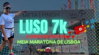 CORRIDA LISBOA  LUSO 7K  A corrida que acontece no dia anterior da Meia Maratona de Lisboa [upl. by Aioj296]