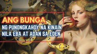 FORBIDDEN FRUIT NA NASA GARDEN OF EDEN HINDI PALA MANSANAS [upl. by Irami]