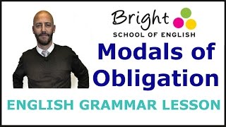 Modals of Obligation  English Grammar Lesson  Bright School [upl. by Lizbeth951]