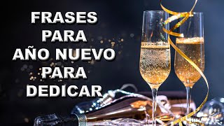 Frases para año nuevo para dedicar FELIZ AÑO NUEVO 2023 [upl. by Aenert17]