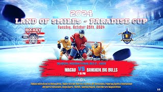 Macau ۷ʂ Bangkok Big Bulls  2024 Land of Smiles  Paradise Cup  Game 9  Div Int Rec C  West [upl. by Susejedairam]