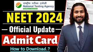 Neet Admit Card 2024  NEET Admit Card kab Aayega  How to Download NEET 2024 Admit Card  NEET 2024 [upl. by Watts]