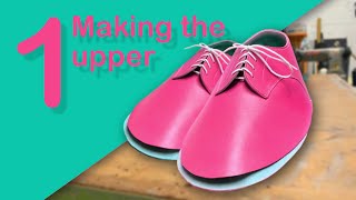 Shoemaking  Part 1  The upper [upl. by Alfredo110]