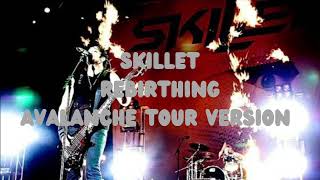 Skillet  Rebirthing Avalanche Tour Outro [upl. by Questa]