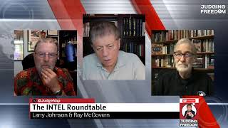 INTEL Roundtable w Johnson amp McGovern  Weekly Wrap [upl. by Yelloh]