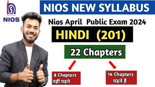 NIOS Class 10th Hindi 201 New Syllabus for April 2024 Public Exam  Nios board [upl. by Gerrie]