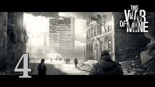 This War of Mine 4  Новая история [upl. by Zailer]