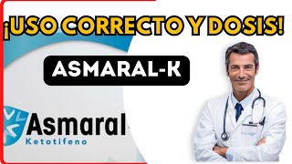 💊 ASMARALK DOSIS 🤷‍♂️para que SIRVE y COMO tomar Efectos Secundarios [upl. by Enirehtak]