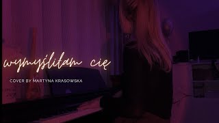 WYMYŚLIŁAM CIĘ IRENA JAROCKA  cover by Martyna Krasowska [upl. by Akcirderf58]