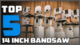 Top 5 Best 14 Inch Bandsaw in 2024  Detailed Reviews amp Buyers Guide [upl. by Catima]