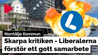 Skarp kritik mot Liberalerna när de fäller blågula styret i Norrtälje [upl. by Ratib]