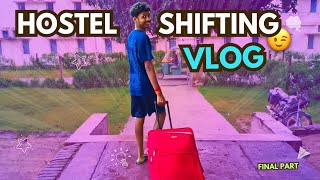 Shifting into FINAL YEAR HOSTEL  BIT Sindri  VLOG THE LAST LESSON INTROVERT [upl. by Langham]