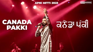 CANADA PAKKI  JAGGI JAGOWAL  LATEST PUNJABI SONG 2023  APNI MITTI [upl. by Nyluqcaj]