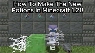 How To Make The New Potions Minecraft 121 [upl. by Westland]