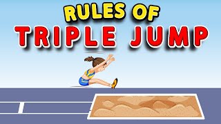 Rules of Triple Jump  How to do the Triple Jump Rules and Regulations of TRIPLE JUMP [upl. by Aneda]