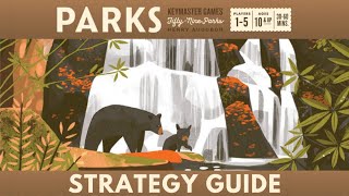 PARKS Board Game Strategy Guide base game [upl. by Leeanne19]