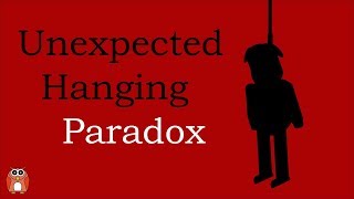 The Unexpected Hanging Paradox [upl. by Llenyl]