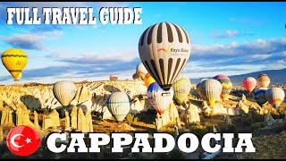 Cappadocia Full Travel Guide Turkey 2024  Best Things To Do In Cappadocia [upl. by Teragramyram293]