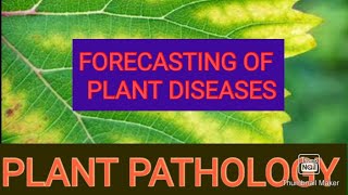 FORECASTING OF PLANT DISEASES [upl. by Assyn]