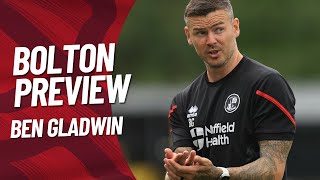 BOLTON PREVIEW  Ben Gladwin [upl. by Laeno]