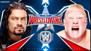 Wrestlemania 32  Roman Reigns C Vs Brock Lesnar [upl. by Randy]